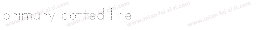 primary dotted line字体转换